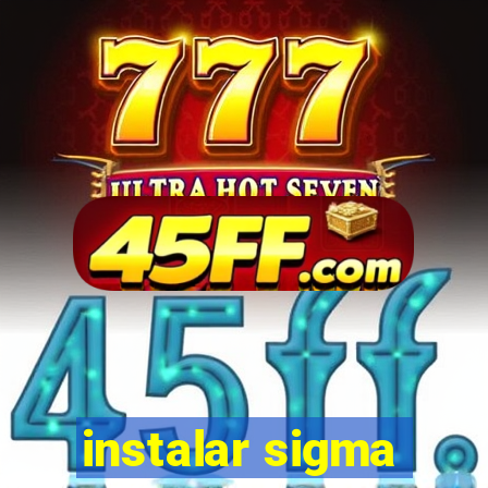 instalar sigma